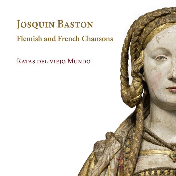 Ratas del viejo Mundo - Baston: Flemish and French Chansons (2022) 24bit FLAC Download