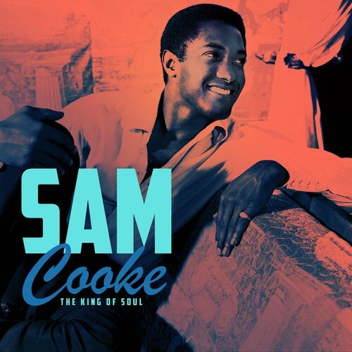 Sam Cooke - The King of Soul (2022) MP3 320kbps Download