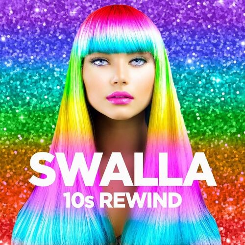 Various Artists – Swalla – 10s Rewind (2022) MP3 320kbps