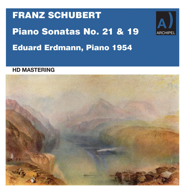 Eduard Erdmann – Schubert: Piano Sonatas Nos. 21 & 19 (Remastered 2022) (2022) [FLAC 24bit/96kHz]