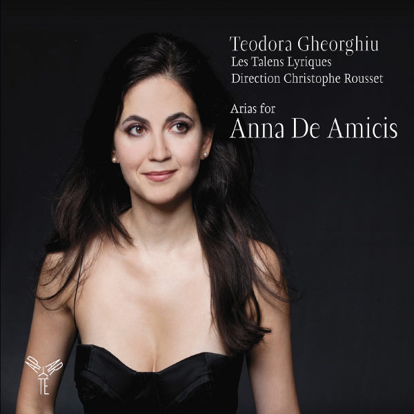 Teodora Gheorghiu, Les Talens Lyriques, Christophe Rousset – Arias for Anna De Amicis (2011) [Official Digital Download 24bit/44,1kHz]