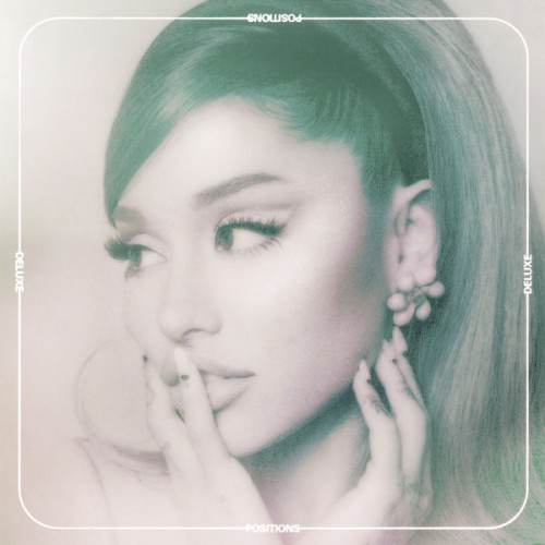 Ariana Grande – Positions (Deluxe – Explicit) (2021) [FLAC 24bit, 44,1 kHz]