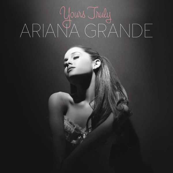 Ariana Grande – Yours Truly (2013) [Official Digital Download 24bit/96kHz]