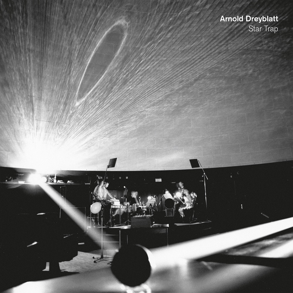 Arnold Dreyblatt – Star Trap (2020) [Official Digital Download 24bit/44,1kHz]