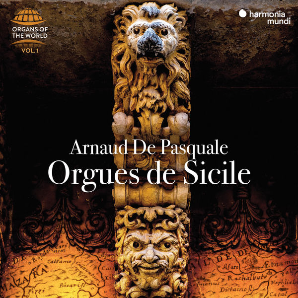 Arnaud De Pasquale – Orgues de Sicile (Organs of the World, Vol. 1) (2021) [Official Digital Download 24bit/96kHz]