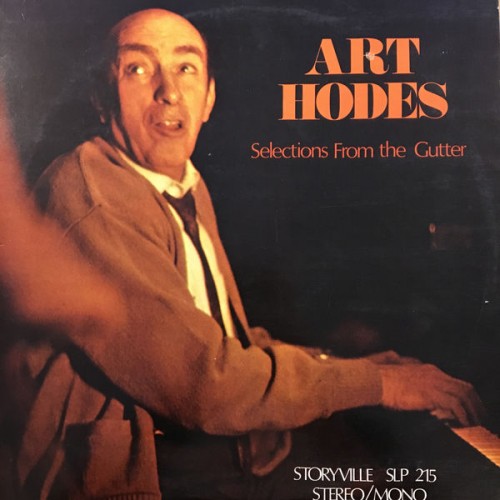 Art Hodes - Selections from the Gutter (1973/2017) Download
