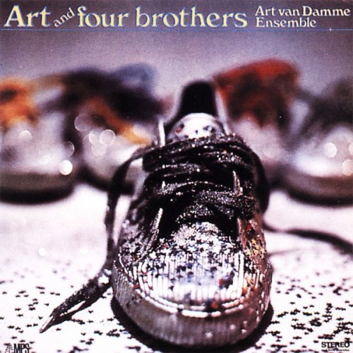 Art Van Damme Ensemble – Art and Four Brothers (1969/2015) [FLAC 24bit, 88,2 kHz]