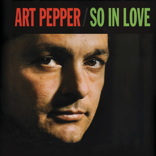Art Pepper – So In Love (1980/2016) DSF DSD64