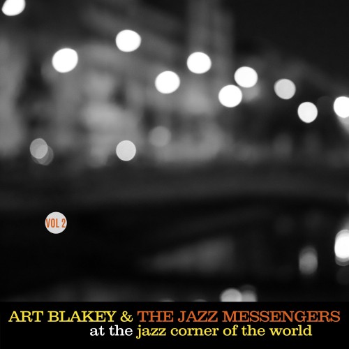 Art Blakey – At the Jazz Corner of the World (1959/2021) [FLAC 24bit, 48 kHz]