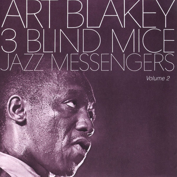 Art Blakey – Three Blind Mice Vol.2 (2015) [Official Digital Download 24bit/44,1kHz]