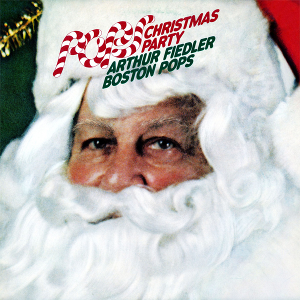 Arthur Fiedler & Boston Pops – Pops Christmas Party (1959/1994/2015) [Official Digital Download 24bit/192kHz]
