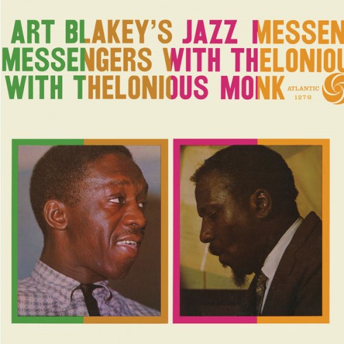 Art Blakey – Art Blakey’s Jazz Messengers With Thelonious Monk (1958/2021) [FLAC 24bit, 96 kHz]