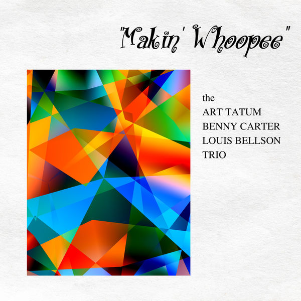 Art Tatum – Makin’ Whoopee (2021) [Official Digital Download 24bit/48kHz]