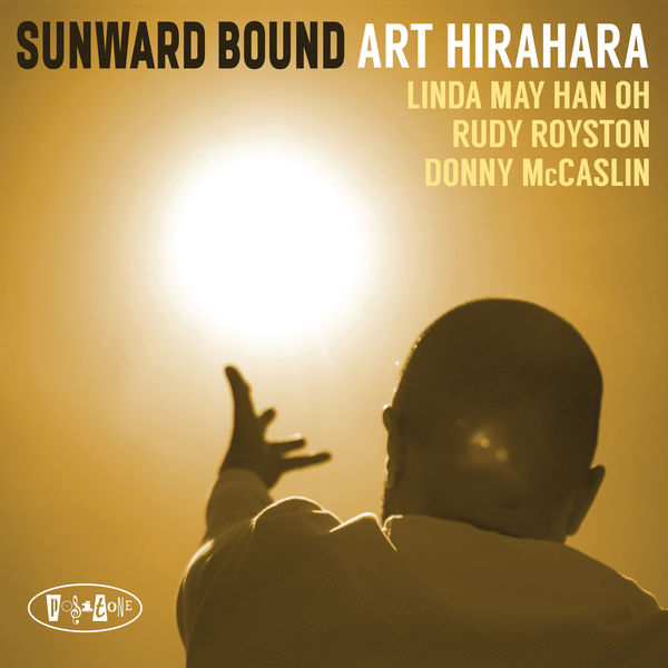 Art Hirahara – Sunward Bound (2018) [Official Digital Download 24bit/88,2kHz]