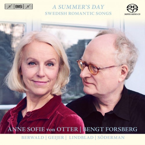 Anne Sofie von Otter, Bengt Forsberg – A Summer’s Day: Swedish Romantic Songs (2012) [FLAC, 24bit, 88,2 kHz]