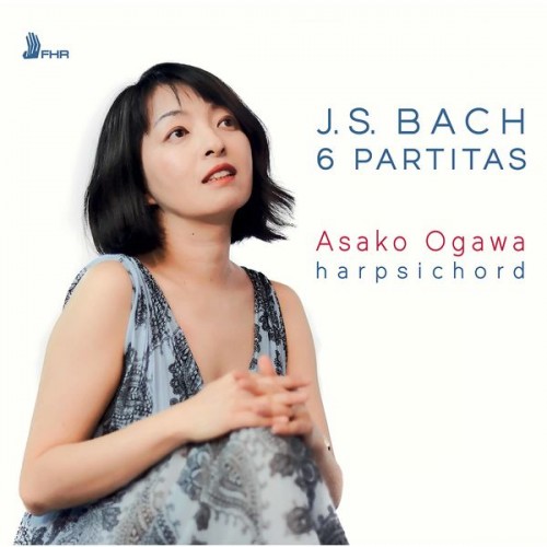 Asako Ogawa – J.S. Bach: 6 Partitas, BWVV 825-830 (2020) [FLAC 24bit, 96 kHz]