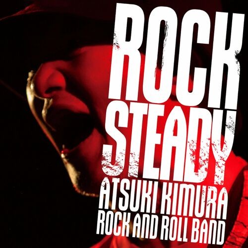 Atsuki Kimura – Rock Steady (Live) (2022) MP3 320kbps