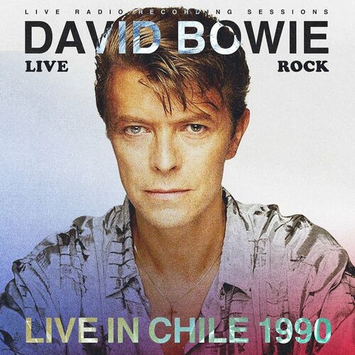 David Bowie – David Bowie: Live in Chile 1990 (Live) (2022) MP3 320kbps