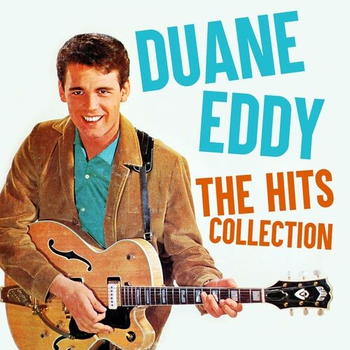 Duane Eddy – The Hits Collection (Deluxe Edition) (2022) MP3 320kbps