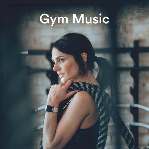 Various Artists – Gym Music (2022) MP3 320kbps