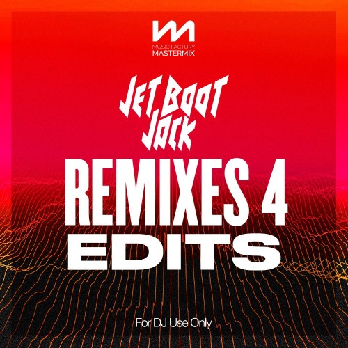 Various Artists – Mastermix Jet Boot Jack Remixes 4 – Edits (2022) MP3 320kbps