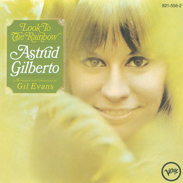 Astrud Gilberto – Look To The Rainbow (1966/2014) [Official Digital Download 24bit/192kHz]