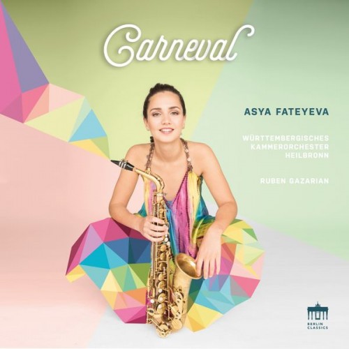 Asya Fateyeva – Carneval (2019) [FLAC 24bit, 48 kHz]