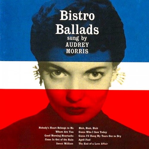 Audrey Morris – Bistro Ballads (1956/2021)