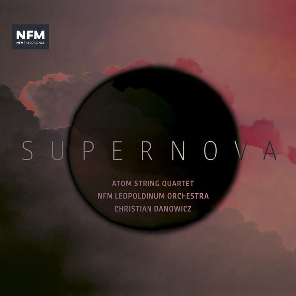 ATOM String Quartet – Supernova (Live) (2019) [Official Digital Download 24bit/88,2kHz]