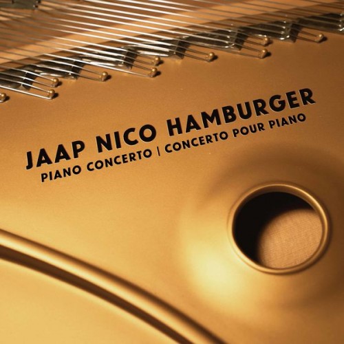 Assaff Weisman, Orchestre Métropolitain de Montréal, Vincent de Kort – Jaap Nico Hamburger: Piano Concerto (2020) [FLAC 24bit, 192 kHz]