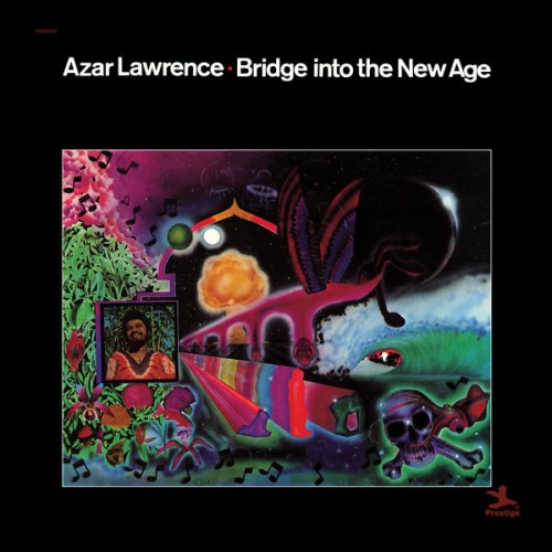 Azar Lawrence – Bridge Into The New Age (1974/2017) [24bit FLAC]