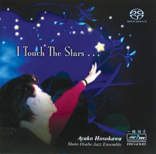 Ayako Hosokawa & Shota Osabe Jazz Ensemble – I Touch The Stars (2001) [Reissue 2003] SACD ISO + Hi-Res FLAC
