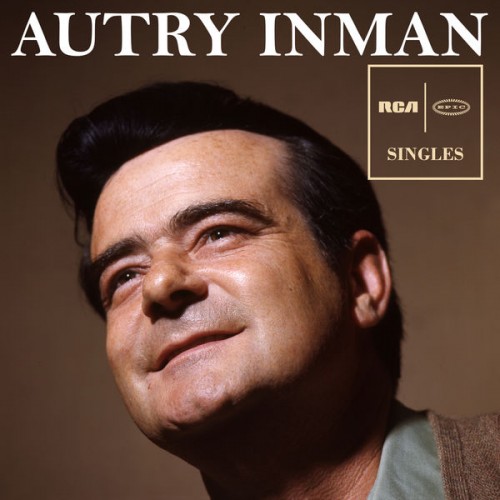 Autry Inman – RCA & Epic Singles (2019) [FLAC 24bit, 96 kHz]