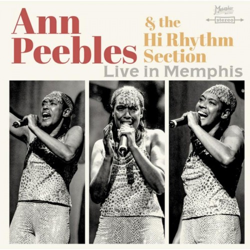 Ann Peebles, Hi Rhythm Section - Live in Memphis (2022) Download