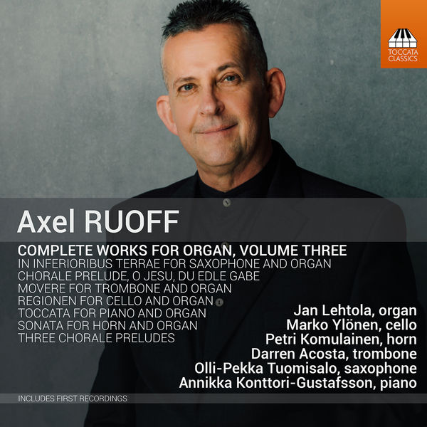 Annikka Konttori-Gustafsson – Axel Ruoff: Complete Works for Organ, Vol. 3 (2022) [Official Digital Download 24bit/96kHz]