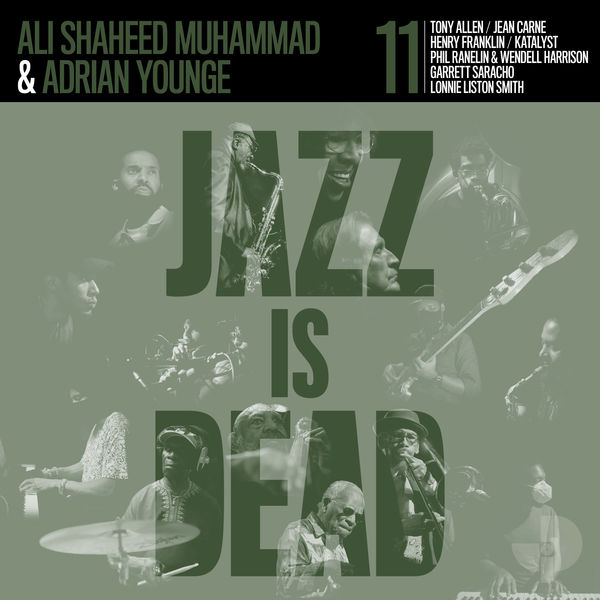 Adrian Younge, Ali Shaheed Muhammad – Jazz Is Dead 011 (2022) [FLAC 24bit/88,2kHz]