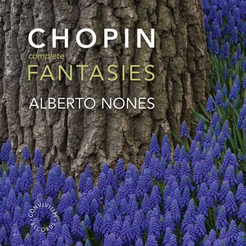 Alberto Nones – Chopin: The Complete Fantasies (2022) [FLAC 24bit, 96 kHz]