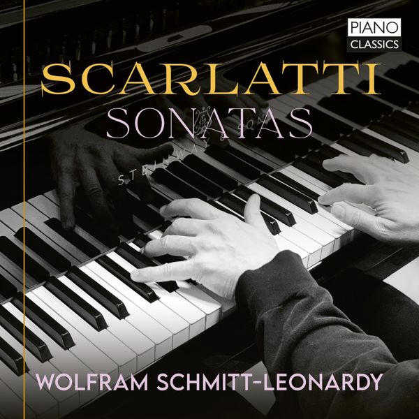Wolfram Schmitt-Leonardy - Scarlatti: Sonatas (2022) [FLAC 24bit/96kHz] Download