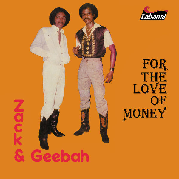 Zack & Geebah – For the Love of Money (2019) [Official Digital Download 24bit/44,1kHz]