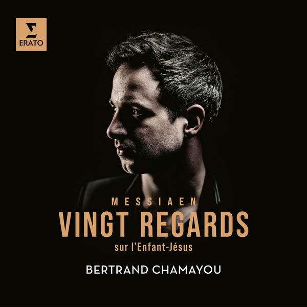 Bertrand Chamayou – Messiaen: Vingt Regards sur l’Enfant-Jésus (2022) [Official Digital Download 24bit/48kHz]