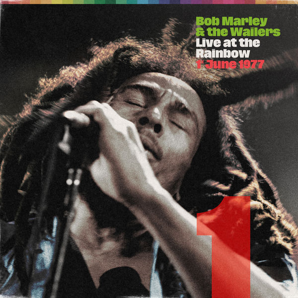 Bob Marley & The Wailers – Live At The Rainbow, 1st June 1977 (2022) [Official Digital Download 24bit/96kHz]