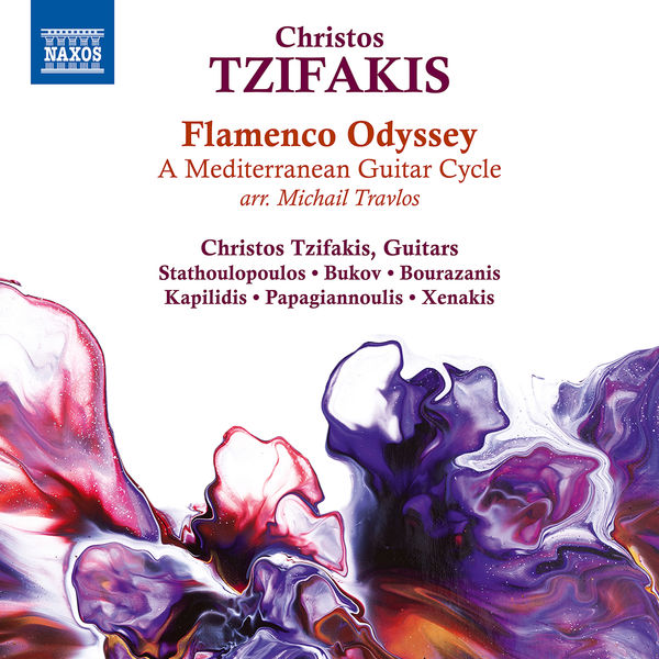 Christos Tzifakis - Tzifakis: Flamenco Odyssey (2022) [FLAC 24bit/48kHz] Download