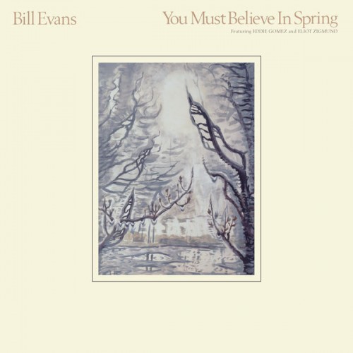 Bill Evans – You Must Believe In Spring (Remastered 2022) (2022) [FLAC 24bit, 192 kHz]