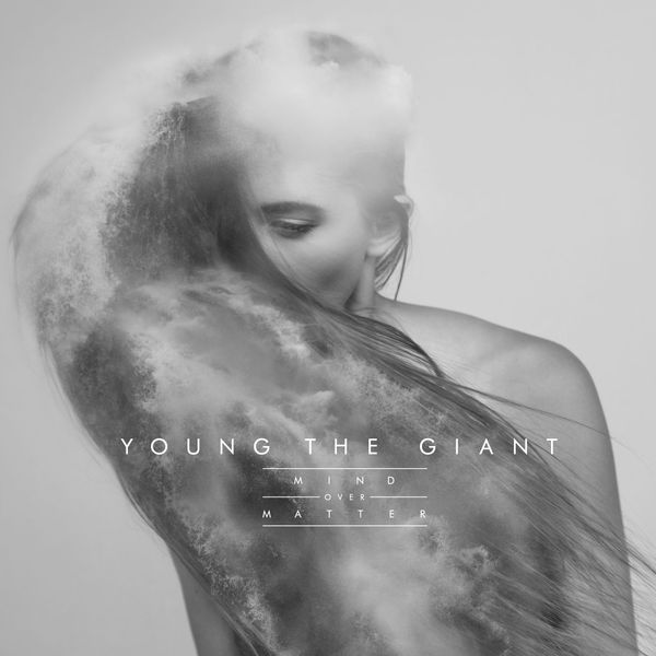 Young the Giant – Mind Over Matter (2014) [Official Digital Download 24bit/96kHz]