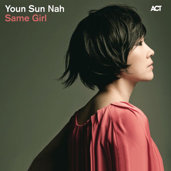 Youn Sun Nah – Same Girl (2010) [Official Digital Download 24bit/88,2kHz]