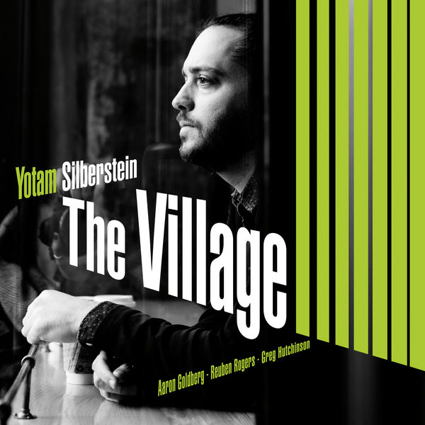 Yotam Silberstein – The Village (2016) [Official Digital Download 24bit/88,2kHz]