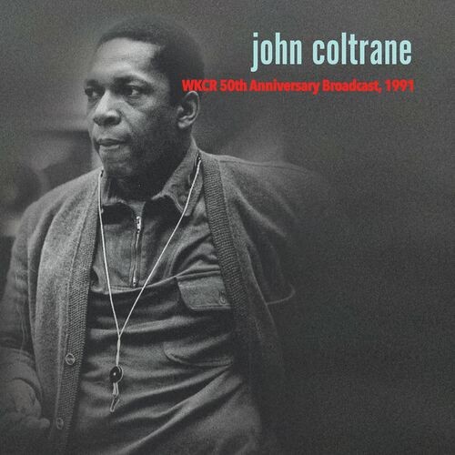 John Coltrane - 50th Anniversary Retrospective, '91 (2022) MP3 320kbps Download