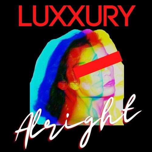 Luxxury - Alright (2022) MP3 320kbps Download