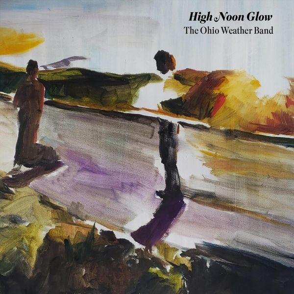 The Ohio Weather Band - High Noon Glow (2022) FLAC Download