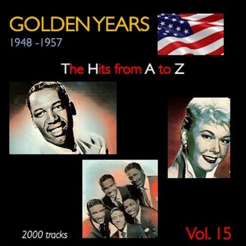 Various Artists – Golden Years 1948-1957 · The Hits from A to Z · , Vol. 15 (2022) MP3 320kbps